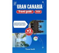 The Ultimate Gran Canaria Travel Guide 2026: Hidden Gems, Wild Coasts & Eternal Spring Await! (Stress free itineraries)