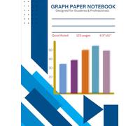 The Ultimate Graph Paper Notebook for Precision & Creativity,Mathematics & Engineering Graph Notebook, Grid Paper for Math, Science Students and ... Blueprints, Geometry, and Creative Projects