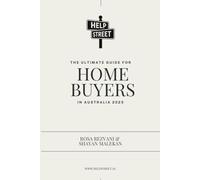 The Ultimate Guide for Home Buyers in Australia 2025