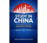 The Ultimate Guide For International Students In China: Surviving in China as a Student