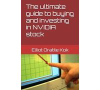 The ultimate guide to buying and investing in NVIDIA stock
