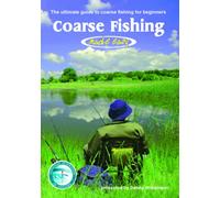 The Ultimate guide to coarse fishing