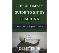The Ultimate Guide to Enjoy Teaching: Part 1: 6 Ways to Love it