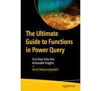 The Ultimate Guide to Functions in Power Query: Turn Raw Data into Actionable Insights