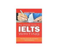 The Ultimate Guide To Ielts Writing