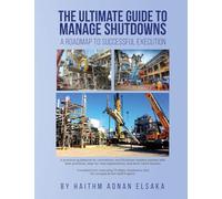 The ultimate guide to manage shutdowns a roadmap to successful execution