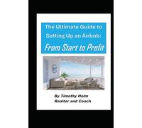 The Ultimate Guide to Setting Up an Airbnb
