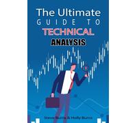 The Ultimate Guide to Technical Analysis