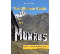 The Ultimate Guide to the Munros, Volume 2: Central Highlands South