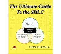 The Ultimate Guide to the SDLC