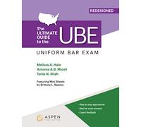 The Ultimate Guide to the Uniform Bar Exam (The Bar Review)