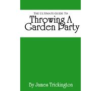 The Ultimate Guide to Throwing A Garden Party (The Office)