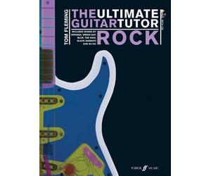 The Ultimate Guitar Tutor: Rock by Tom Fleming (6-Nov-2009) Sheet music