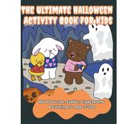 The Ultimate Halloween Activity Book for Kids: Word Searches, Sudoku, Cryptograms & Coloring Fun for ages 5-Teen