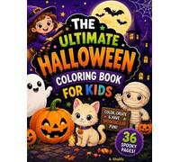 The Ultimate Halloween Coloring Book for Kids