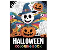 The Ultimate Halloween Coloring Book: Spooky & Fun Designs of Pumpkins, Ghosts, Witches, and More for Kids, Teens, and Adults: Unlock Your Creativity ... Hours of Spooky, Relaxing Fun for All Ages.