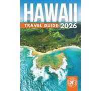 The Ultimate Hawaii Islands Attraction Guide: Exploring Maui, Kauai, Oahu, Lanai, Molokai, and the Big Island (Grey Edition)