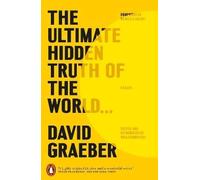The Ultimate Hidden Truth of the World, David Grae
