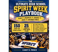 The Ultimate High School Spirit Week Playbook