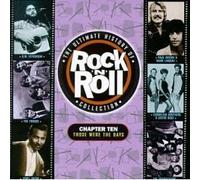 The Ultimate History of Rock & Roll Collection - Chapter 10 - Those Were the Days