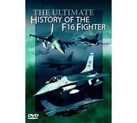 The Ultimate History Of The F16 Fighter [DVD]