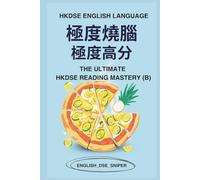 The Ultimate HKDSE Reading Mastery (B): 極度燒腦 極度高分