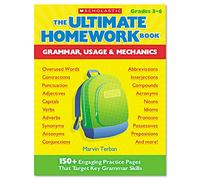 The Ultimate Homework Book: Grammar, Usage and Mechanics, Grades 3-6, 176 Pages