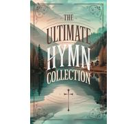 The Ultimate Hymn Collection (Grapevine Press)