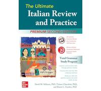 The Ultimate Italian Review and Practice, Premium Second Edition: (2nd edition)
