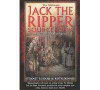 The Ultimate Jack the Ripper Sourcebook