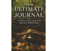 The Ultimate Journal for Reflection, Creativity and Self-Improvement: A Gift for Turtle Lovers with Inspirational Quotes, Fun Prompts and Useful Charts