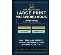 The Ultimate Large Print Password Book: Password Organizer, Internet Address Book & Family Information Planner | A-Z Index, Banking Records, Wi-Fi ... Emergency Contacts & Digital Assets