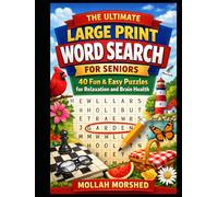 The Ultimate Large Print Word Search for Seniors: 40 Fun & Easy Puzzles for Relaxation and Brain Health