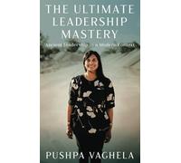 The Ultimate Leadership Mastery