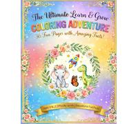 The Ultimate Learn & Grown coloring book: Fun Coloring, Brain-Boosting Activities & Creative Learning for Kids Ages 4-8 | Mazes, Puzzles, Tracing & More for Early Development