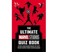 The Ultimate Marvel Studios Quiz Book