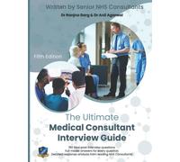 The Ultimate Medical Consultant Interview Guide