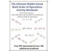The Ultimate Middle School Math Order of Operations Workbook: For Ages 11 - 14 covering order for Parentheses, Multiplication, Division, Addition and Subtraction