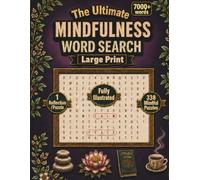 The Ultimate Mindfulness Word Search Large Print: A calming self-care puzzle retreat that melts away stress and cultivates inner peace for adults and seniors. (The Ultimate Word Search Series)