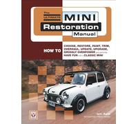 The Ultimate Mini Restoration Manual