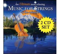 The Ultimate Most Relaxing Music For Strings In The Universe [2 CD] by Various Artists (2007-08-14)