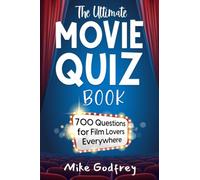 The Ultimate Move Quiz Book: 700 Questions for Film Lovers Everywhere