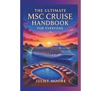 The Ultimate Msc Cruise Handbook For Everyone