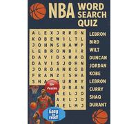 The Ultimate NBA Players Words Search Quiz |6×9″, 110 Pages|Perfect Gift for any fan: Fun Puzzles and Trivia for Basketball Fans of All Ages
