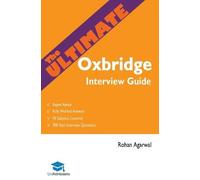 The Ultimate Oxbridge Interview Guide