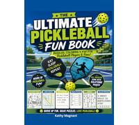 The Ultimate Pickleball Fun Book