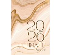 The Ultimate Planner for 2026: All-in-One Journal for Women with Budget, Reflection & Goal-Setting Pages