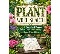 The Ultimate Plant Word Search: 50+ Botanical Puzzles for Gardeners and Nature Lovers | Large Print Word Find Book with Colored Borders and Multi-Color Answer Key