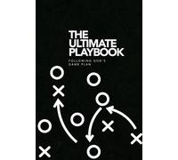 The Ultimate Playbook: Following God's Game Plan