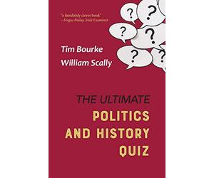 The Ultimate Politics and History Quiz